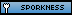 Sporkness
