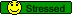 Stressed
